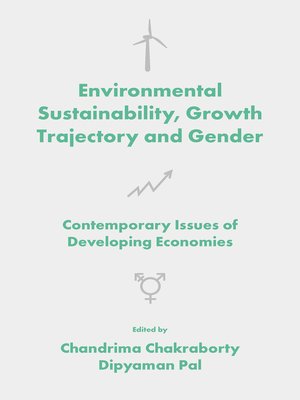 cover image of Environmental Sustainability, Growth Trajectory and Gender